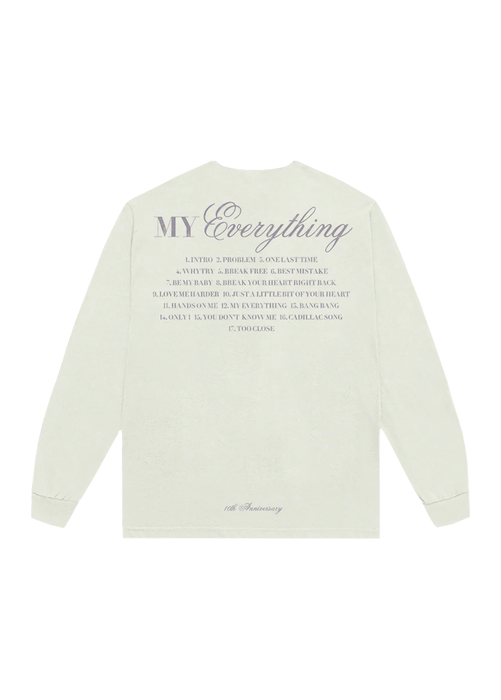 my everything tenth anniversary longsleeve t-shirt