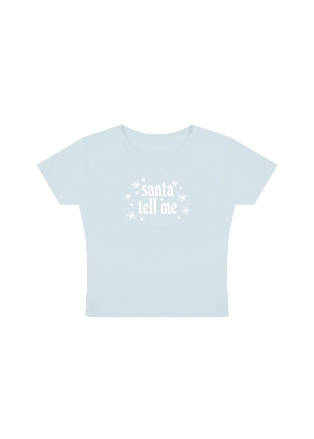 Santa Tell Me Baby T-Shirt